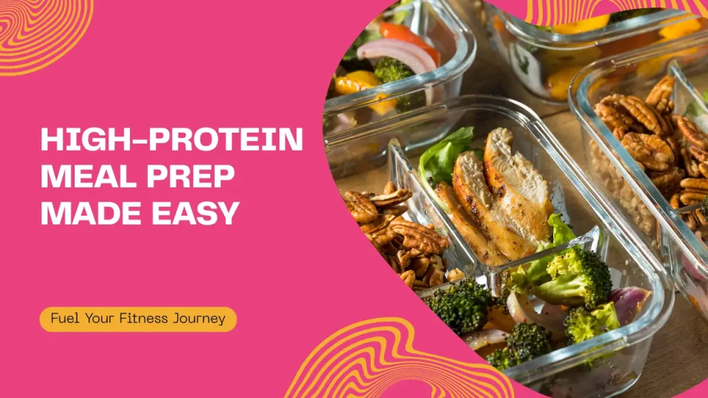 What is High-Protein Meal Prep